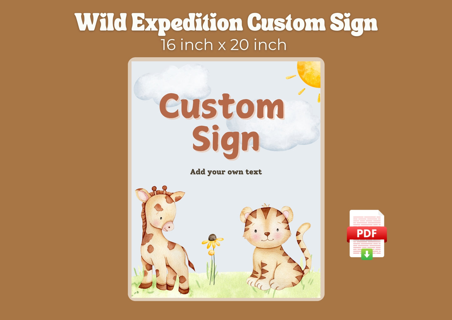 Wild Expedition Editable Custom Sign - Digital Download