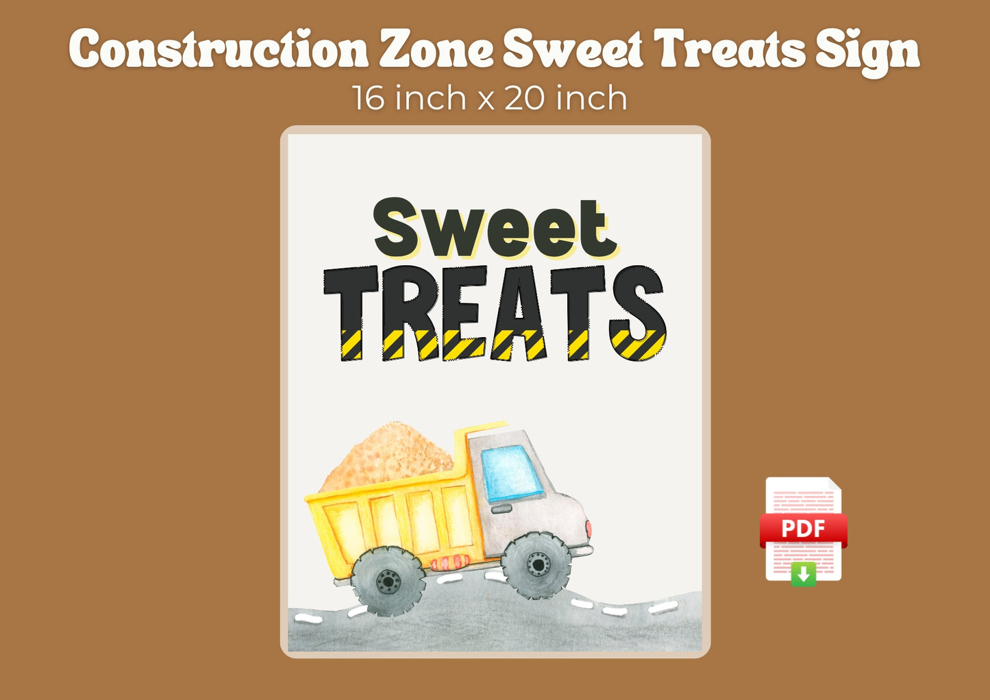 Construction Zone - Sweet Treats Sign - Digital Download