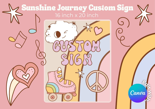 Sunshine Journey Editable Custom Sign - Digital Download