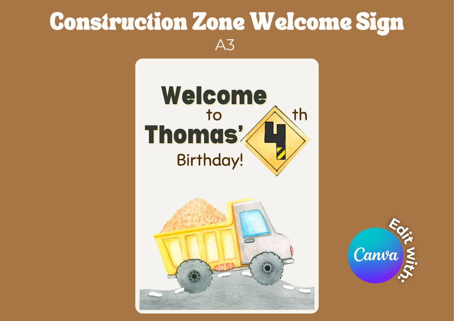 Construction Zone Editable Welcome Sign - Digital Download