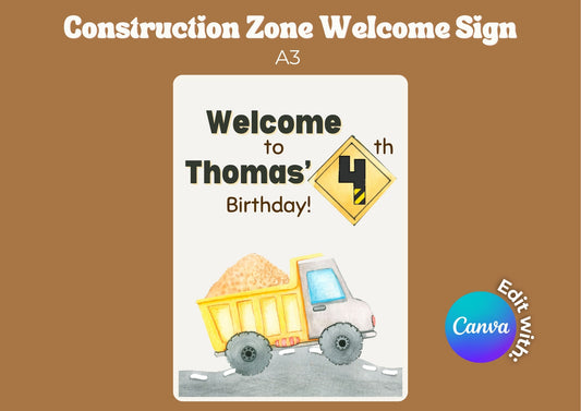 Construction Zone Editable Welcome Sign - Digital Download