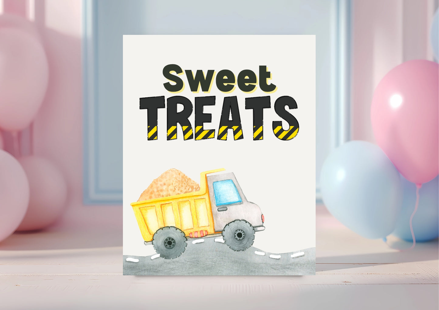 Construction Zone - Sweet Treats Sign - Digital Download